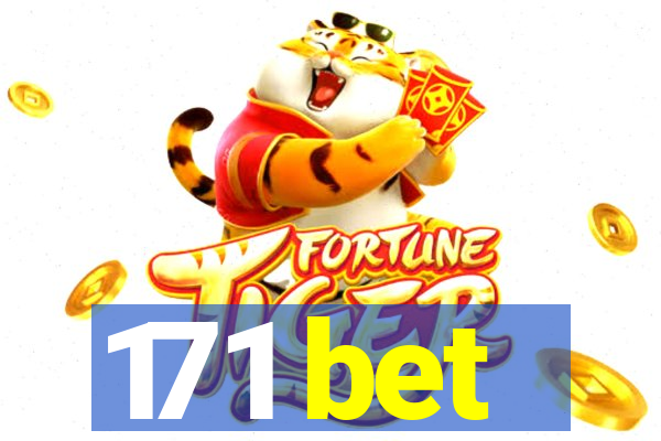171 bet